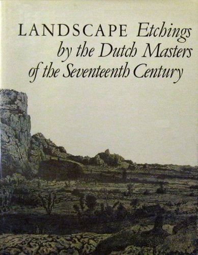 Landscape Etchings by the Dutch Masters of the Seventeenth Century Books