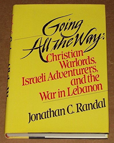 The Tragedy of Lebanon: Christian Warlords, Israeli Adventurers, And the P.L.O. Social Sciences