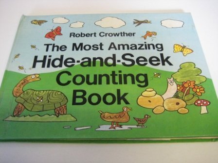 The Most Amazing Hide-And-Seek Counting Book (Viking Kestrel picture books) Non-fiction