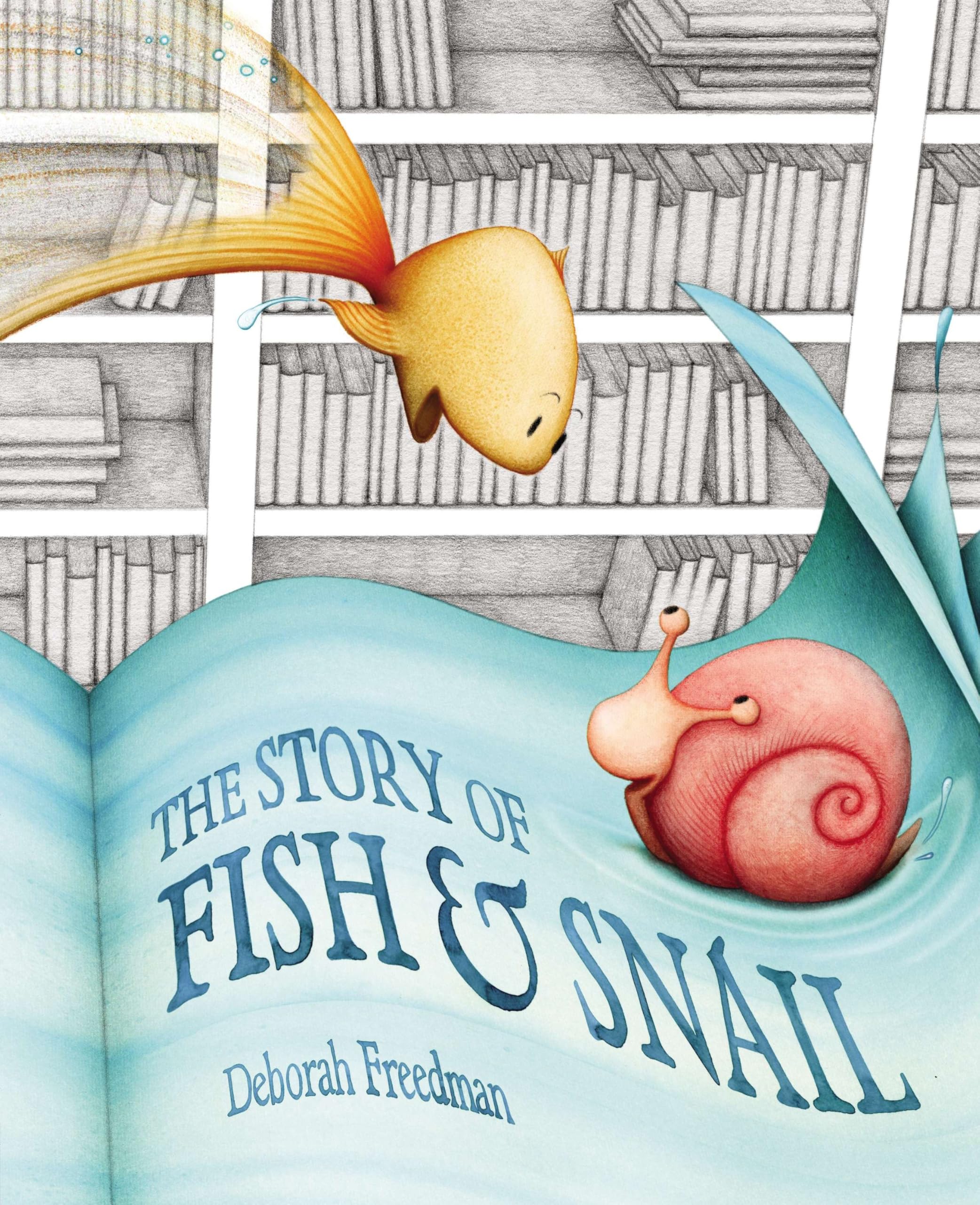 The Story of Fish & Snail Non-fiction