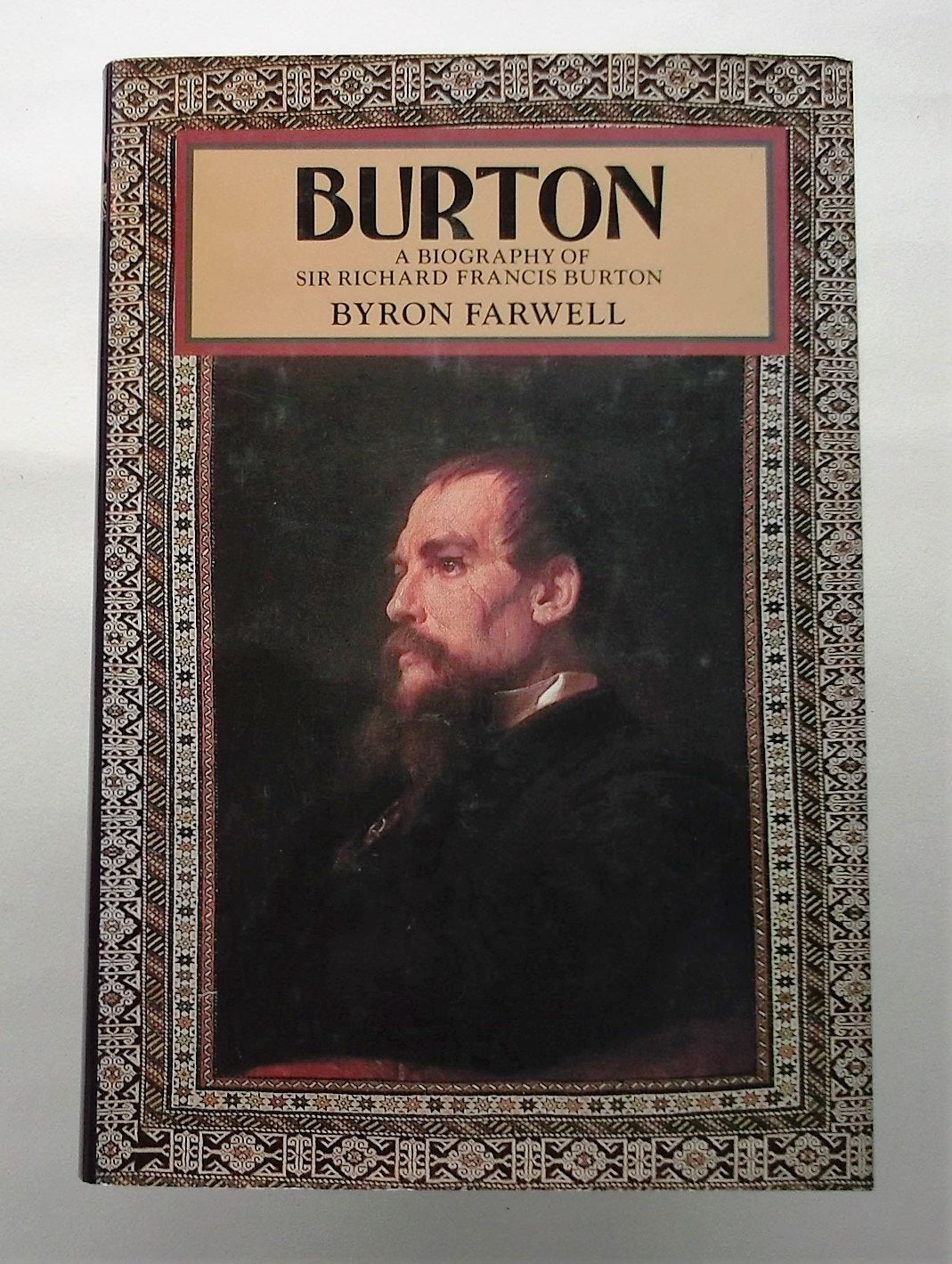Burton: A Biography of Sir Richard Francis Burton Memories