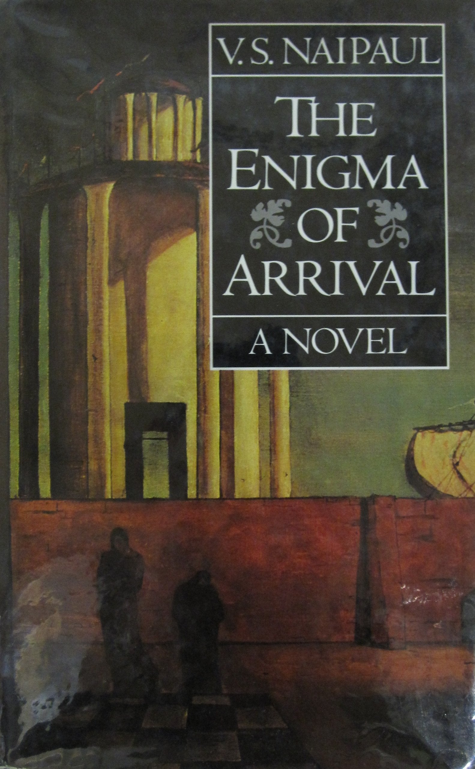 The Enigma of Arrival: A Novel in Five Sections: Jack's Garden; the Journey; Ivy; Rooks; the Ceremony of Farewell Contemporary literature