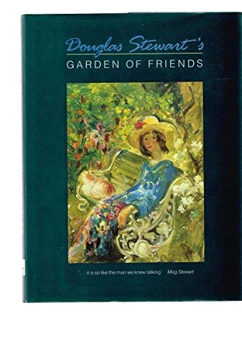 Douglas Stewart's Garden of Friends book