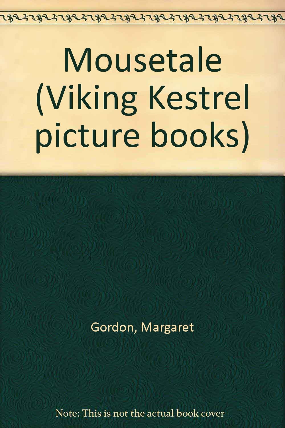 Mousetale (Viking Kestrel picture books) Novels & Short Stories