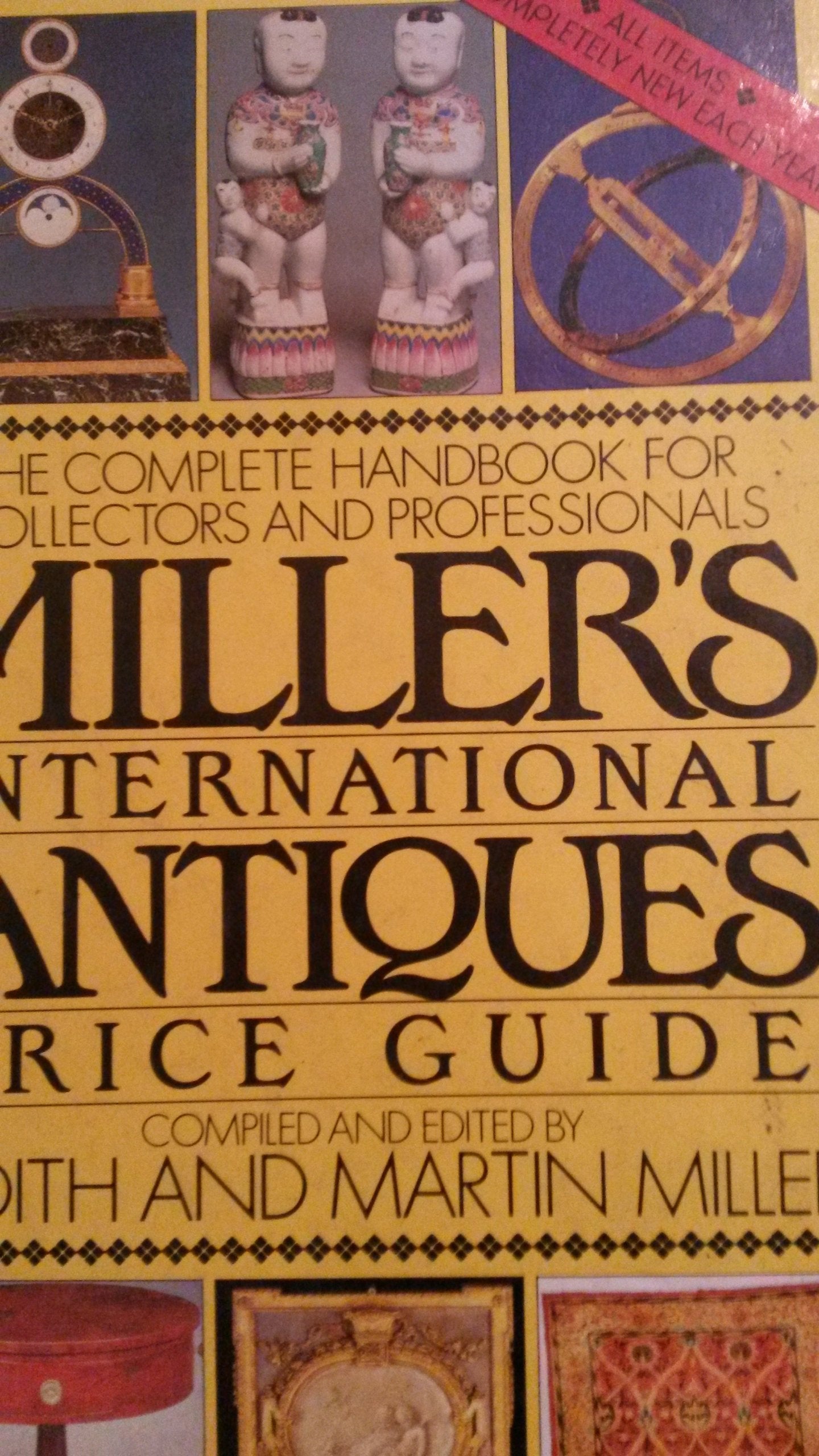 Miller's International Antiques Price Guide 1989: The Complete Handbook For Collectors And Professionals book