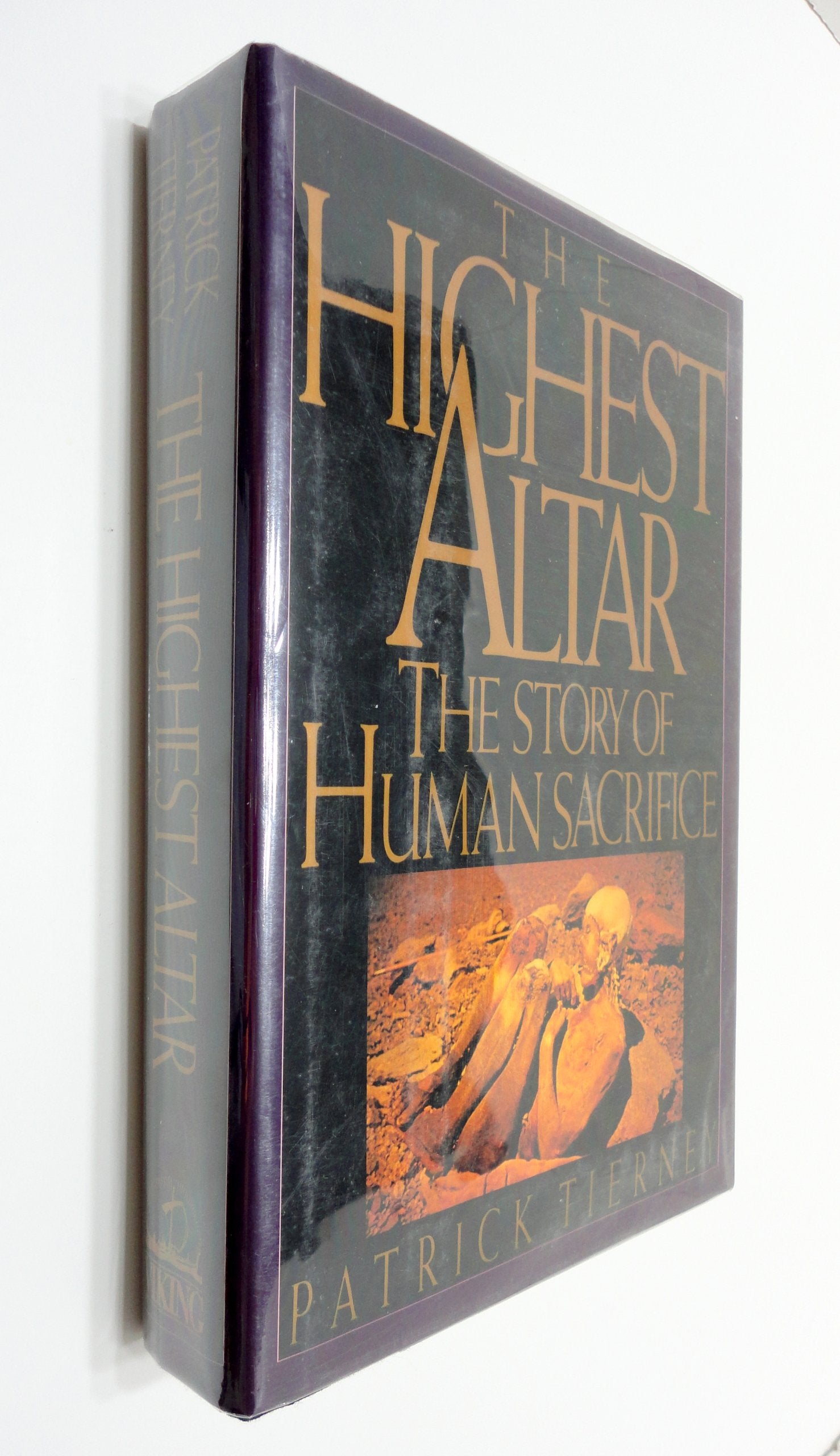 The Highest Altar;the Story of Human Sacrifice Social Sciences