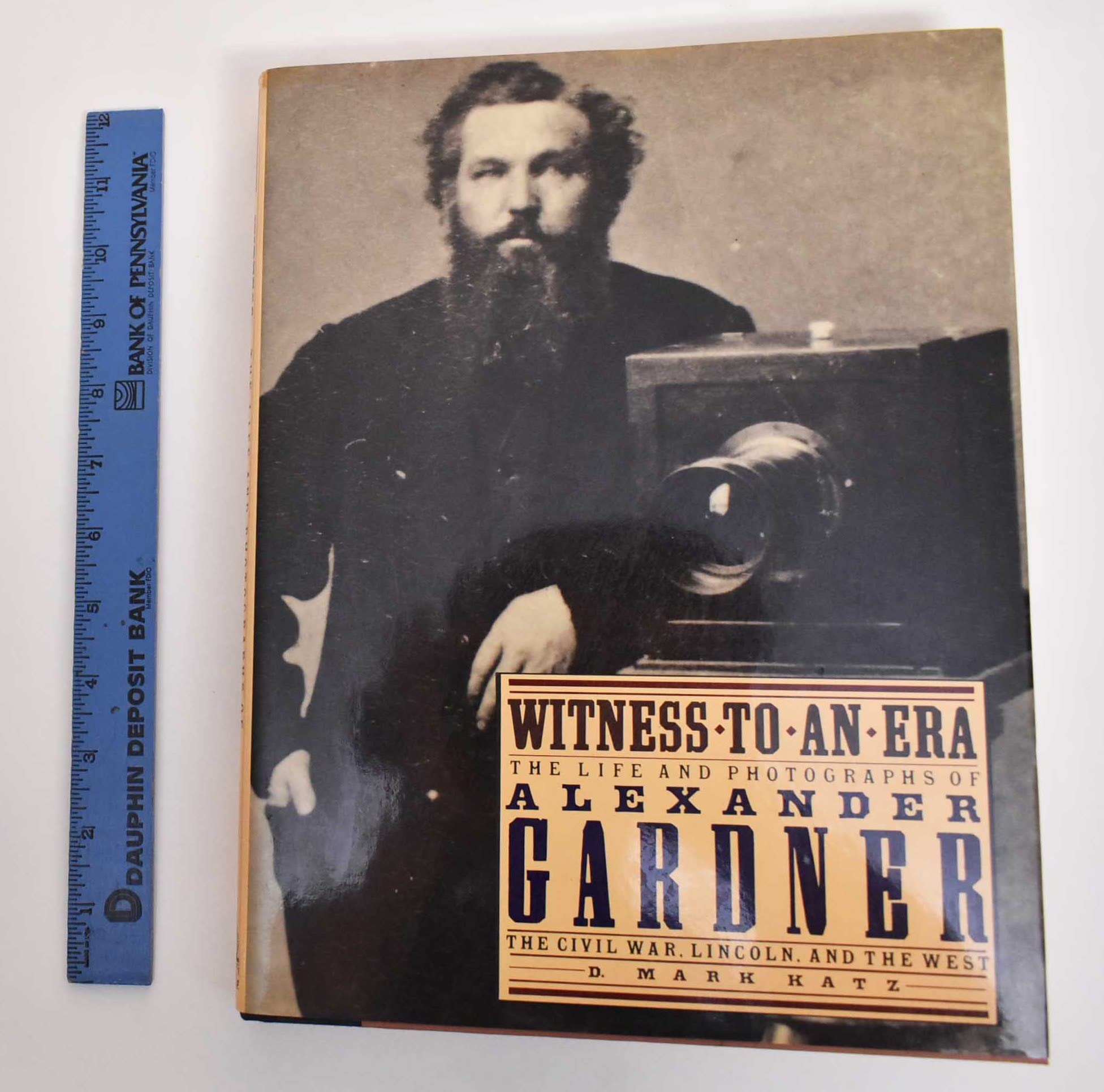 Witness to an Era: The Life and Photographs of Alexander Garnder Photography