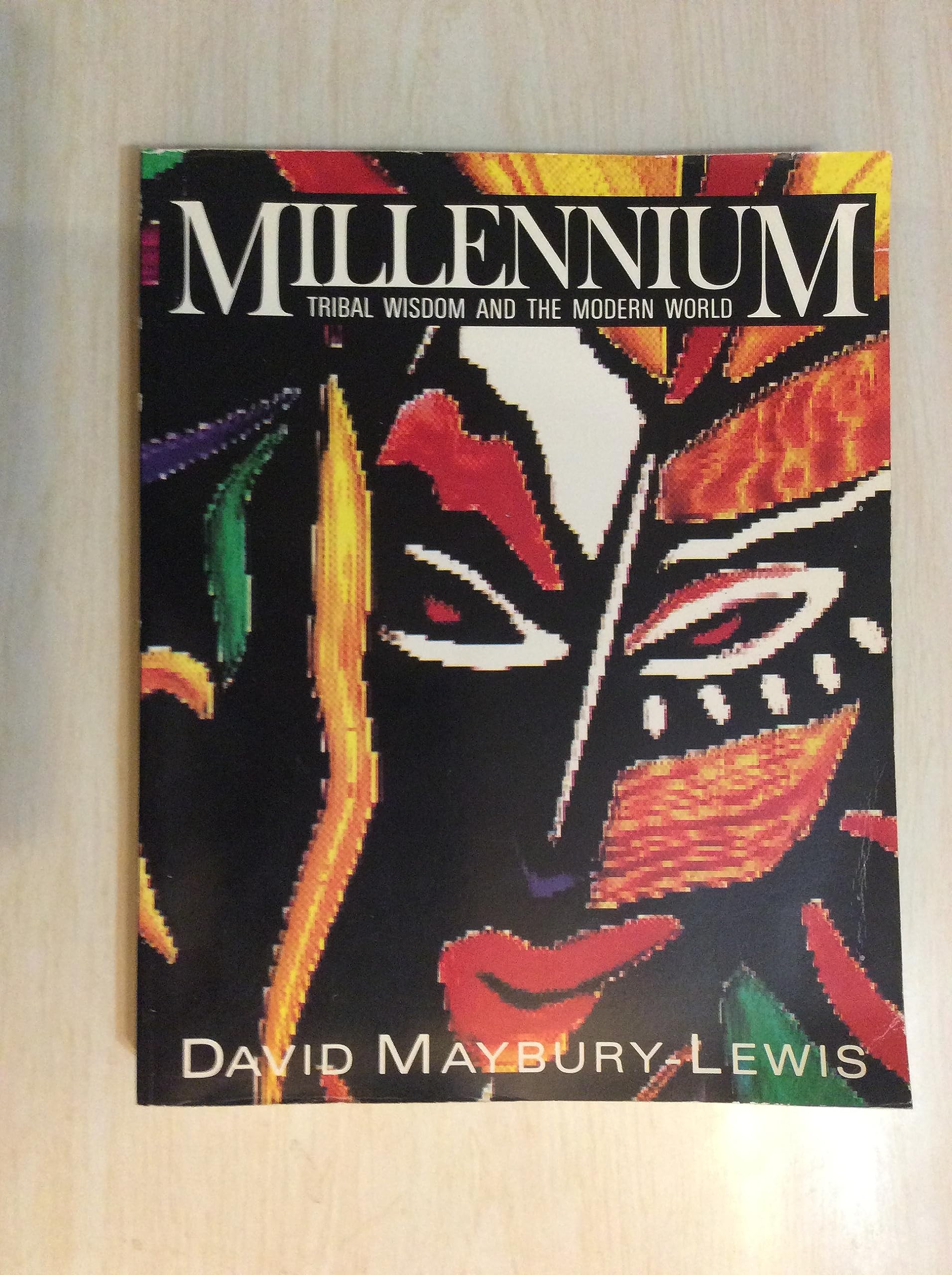Millennium;Tribal Wisdom And the Modern World Books