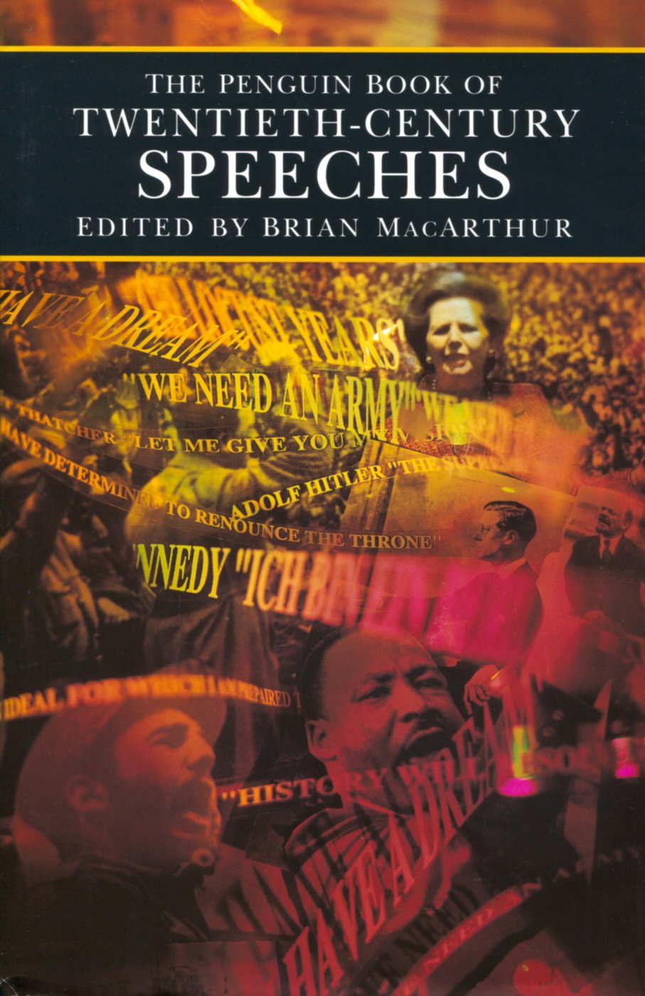 The Penguin Book of Twentieth Century Speeches Contemporary literature