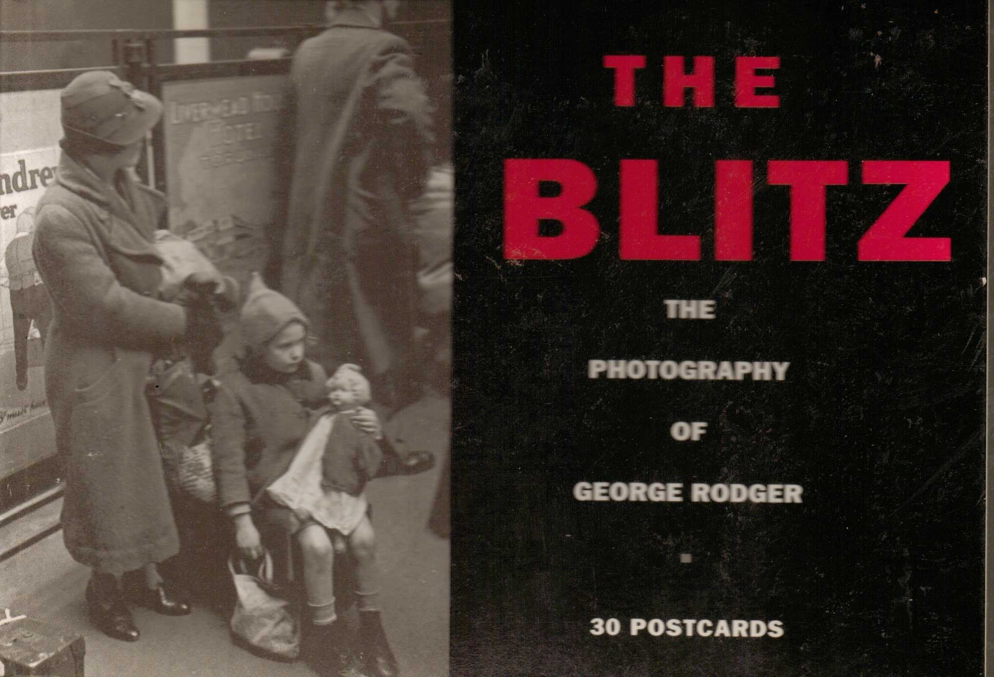 The Blitz(Postcard Book): The Photography of George Rodger Politics & History