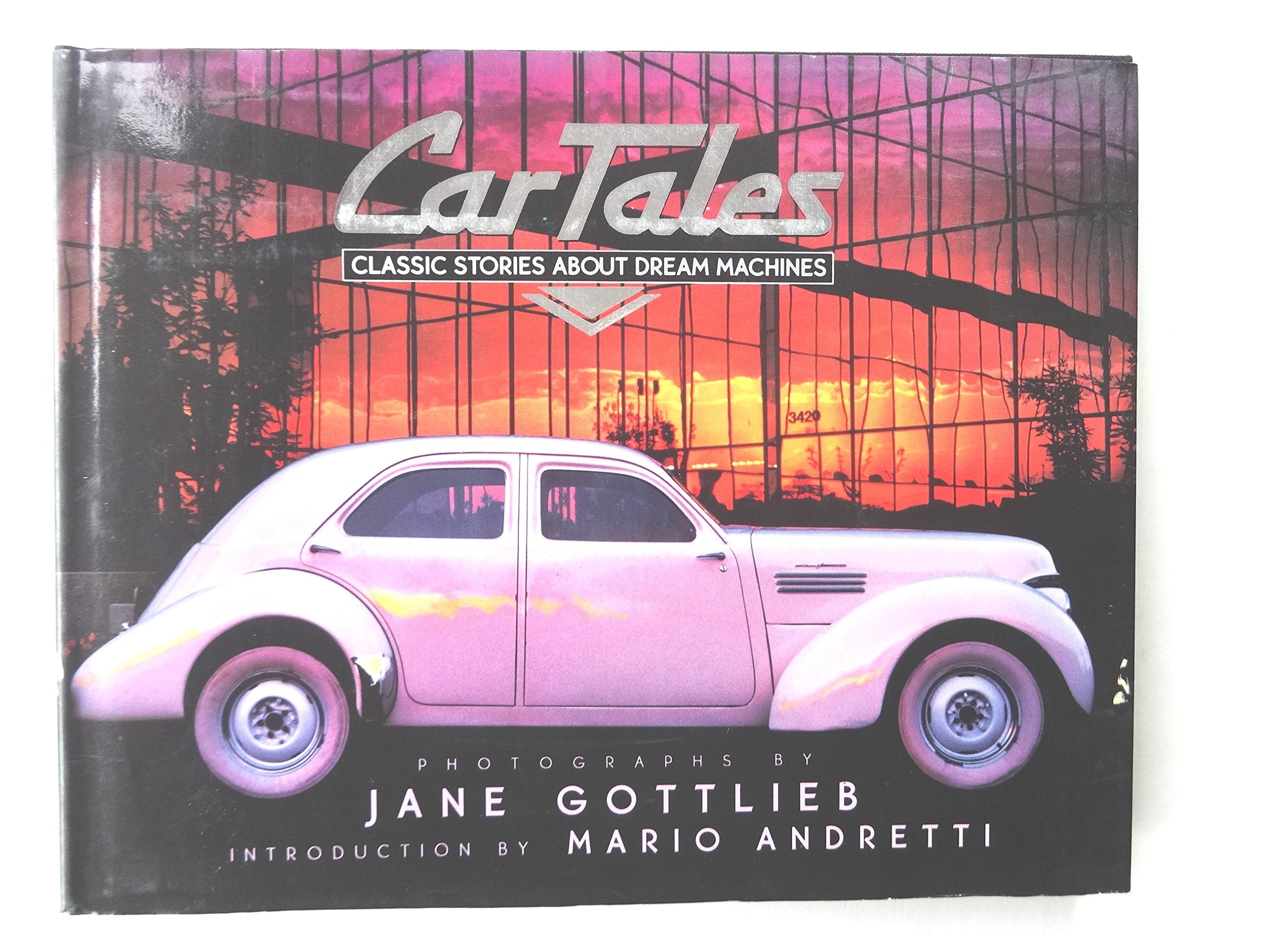 Car Tales: Classic Stories About Dream Machines Contemporary literature