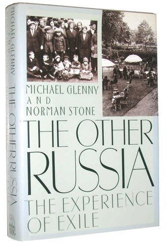 The Other Russia: The Experience of Exile Books