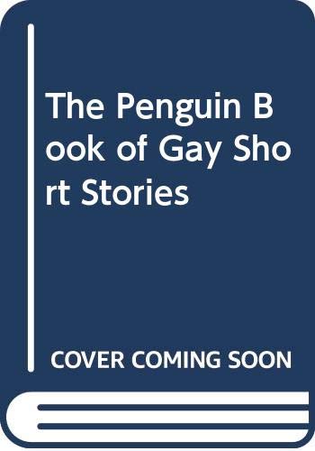 The Penguin Book of Gay Short Stories book