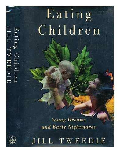 Eating Children: Young Dreams and Early Nightmares Media & Communication