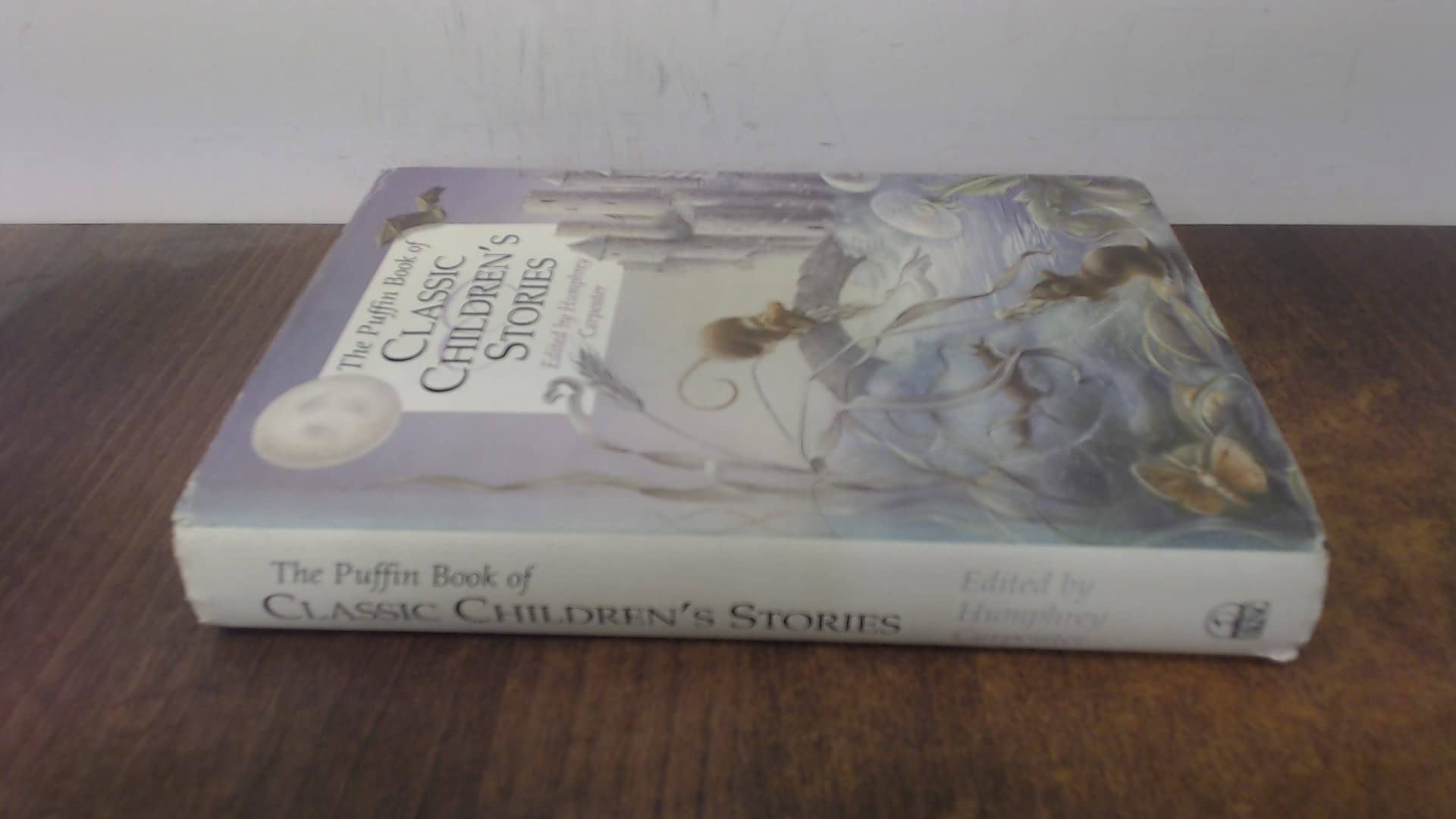The Puffin Book of Classic Children's Stories Novels & Short Stories