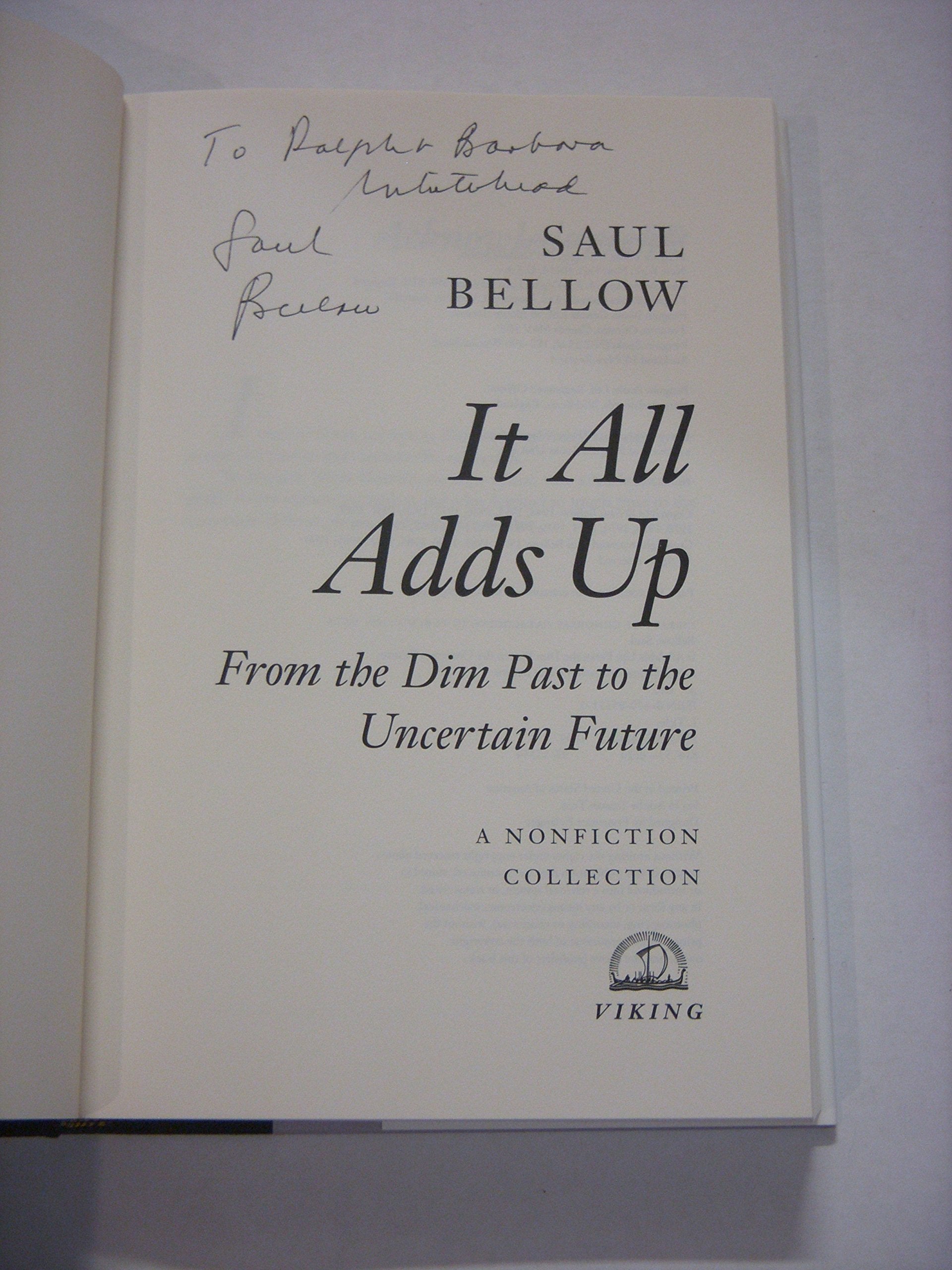 IT All Adds up: From the Dim Past to the Uncertain Future Essays & Short Stories