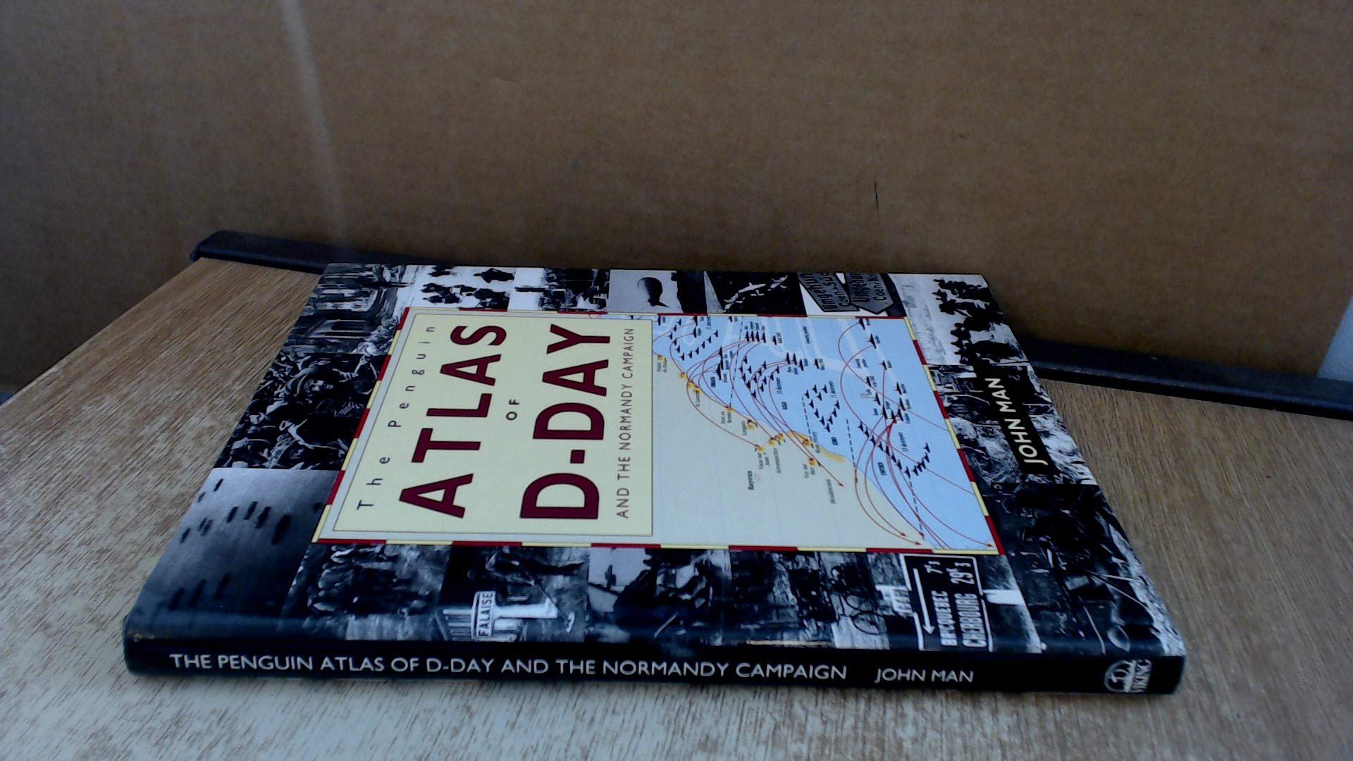 The Penguin Atlas of D-Day And the Normandy Campaign Social Sciences