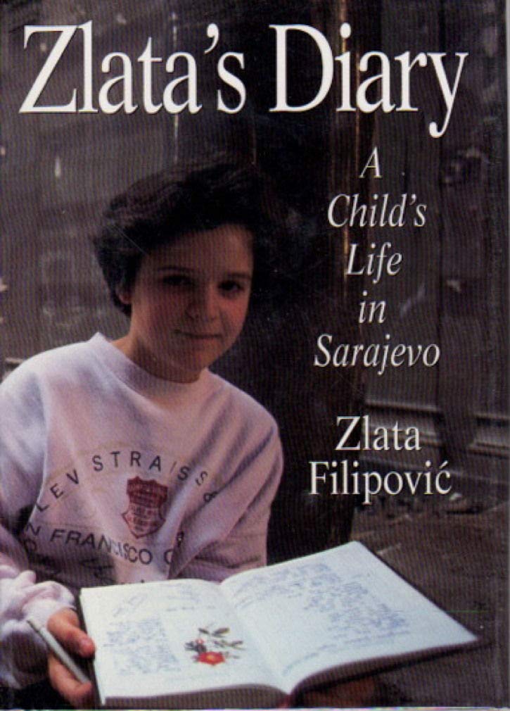 Zlata's Diary: A Child's Life in Sarajevo Memories