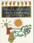 Near Myths: Dug up And Dusted Off: Dug Up & Dusted Off Novels & Short Stories