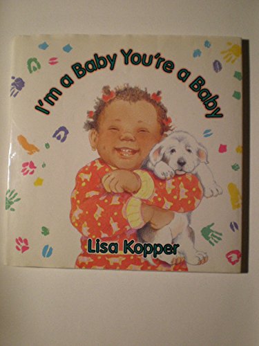 I'm a Baby You're a Baby Parents & Children