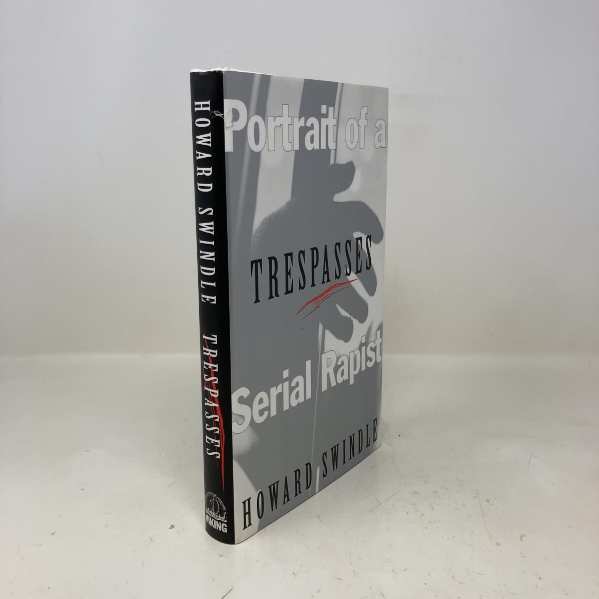 Trespasses: Portrait of a Serial Rapist Law