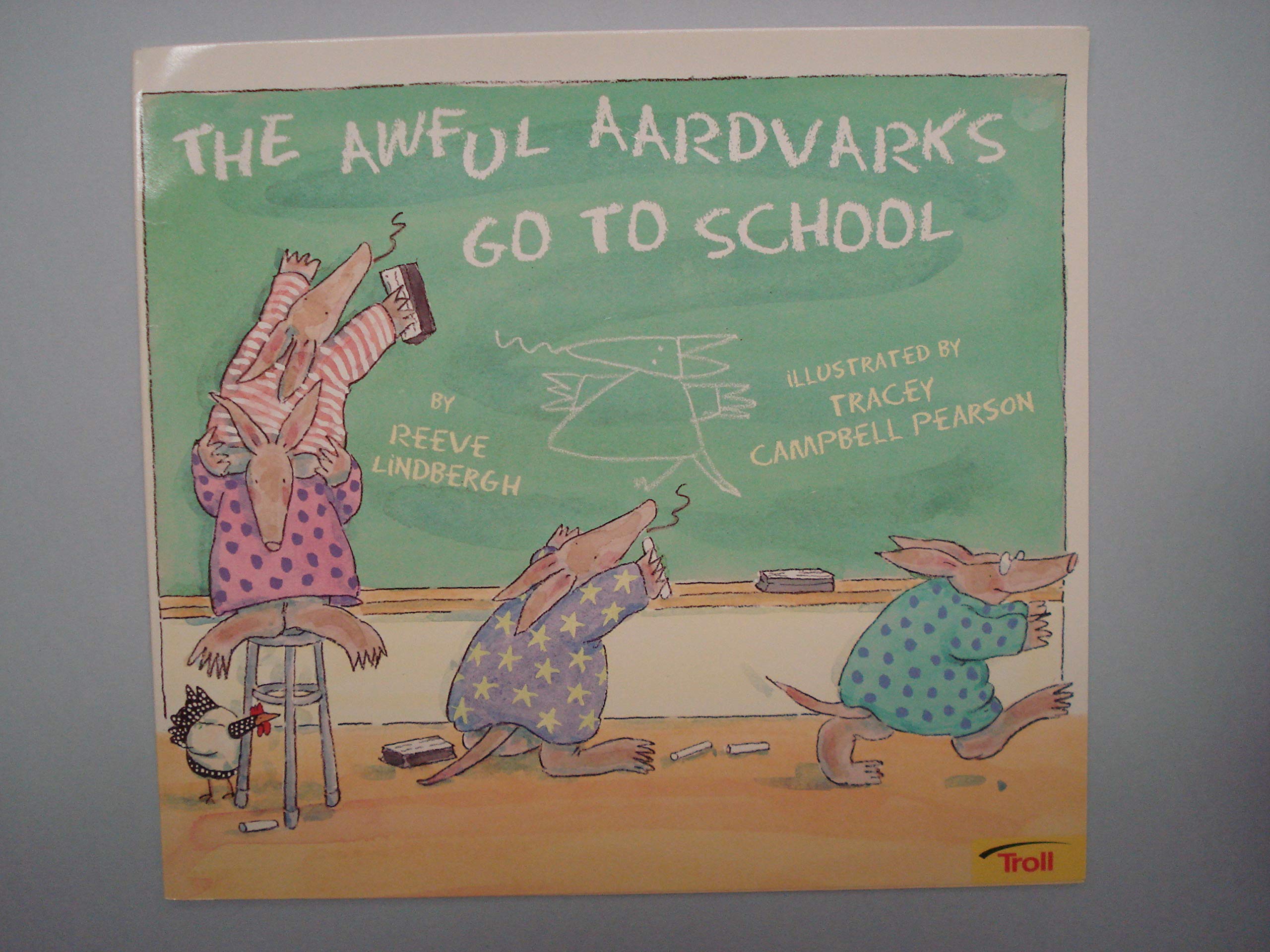 The Awful Aardvarks Go to School Learning & Reference