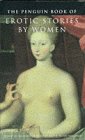 The Penguin Book of Erotic Stories By Women Books