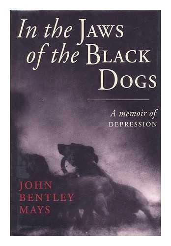 In the Jaws of the Black Dogs: A Memoir of Depression Books