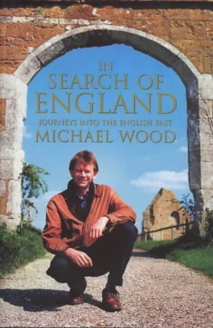 In Search of England: Journeys Into the English Past General education