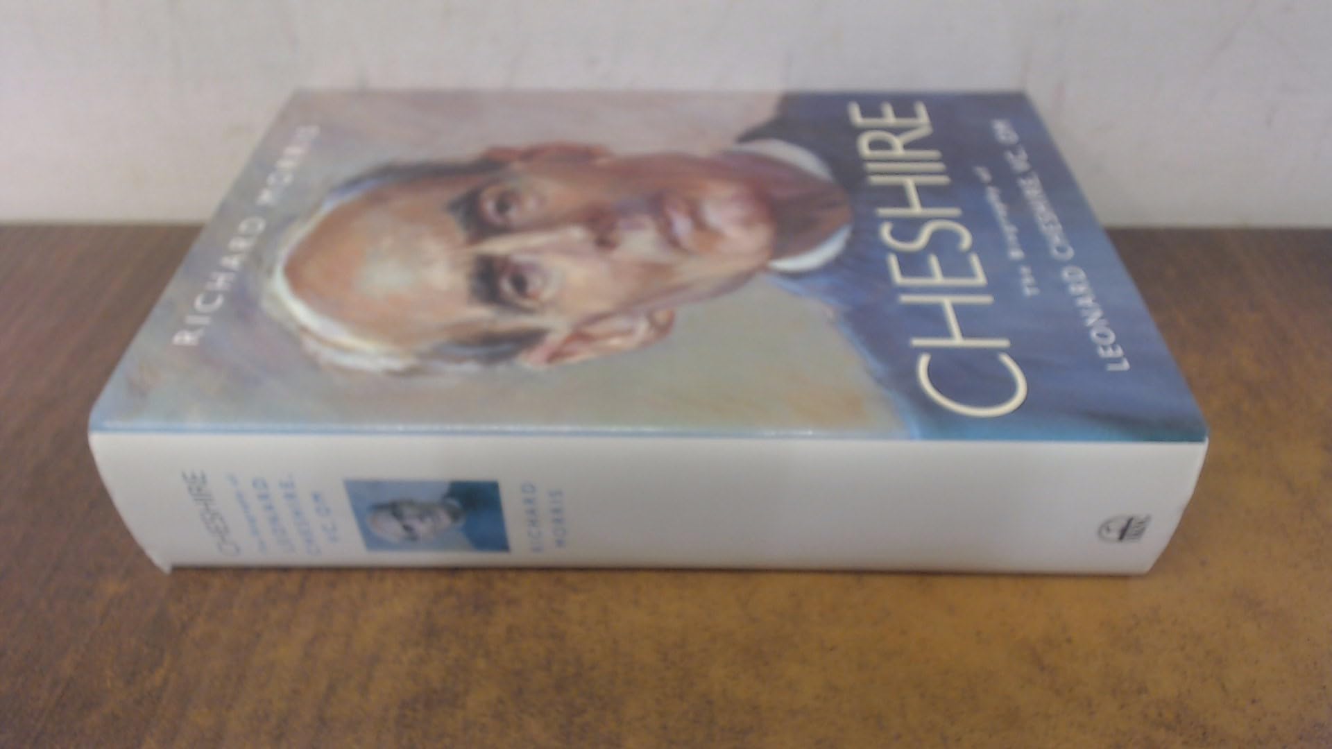 Cheshire: The Biography of Leonard Cheshire Vc,Om Memories