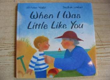 When I Was Little Like You book