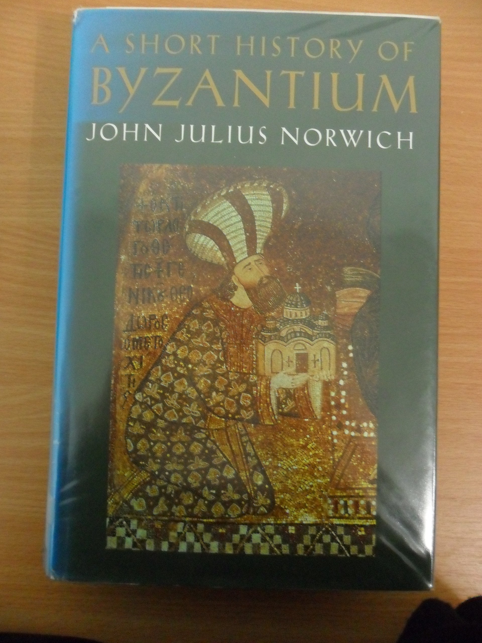 A Short History of Byzantium book