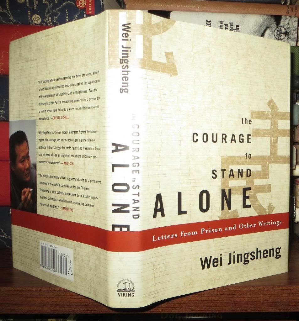 The Courage to Stand Alone: Letters from Prison and Other Writings Essays & Short Stories