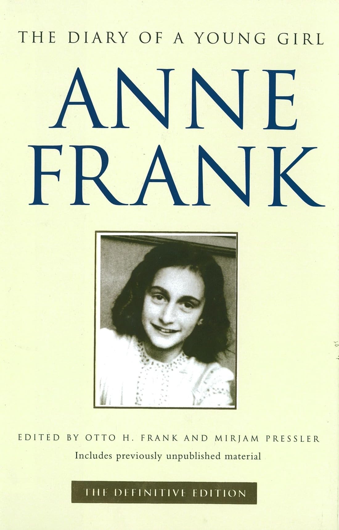 The Diary of a Young Girl: The Definitive Edition Science