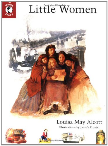 The Whole Story: Little Women (Whole Story Series) Fiction