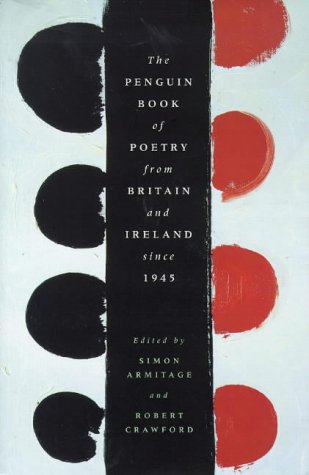 The Penguin Book of Poetry from Britain And Ireland Since 1945 book