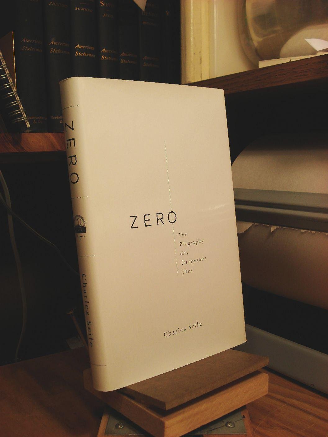 Zero: The Biography of a Dangerous Idea book