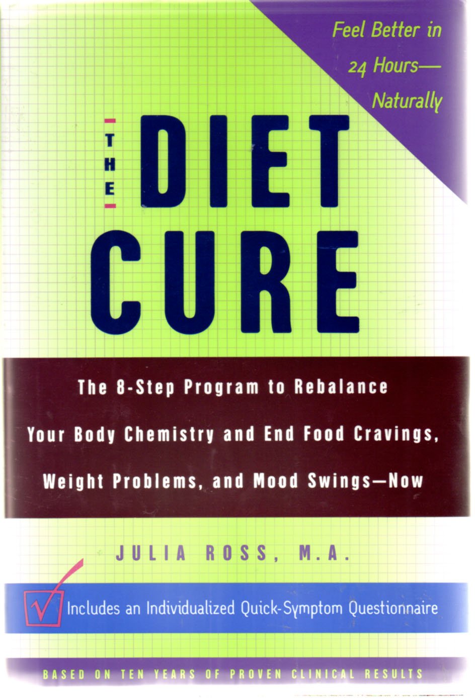 The Diet Cure: The 8-Step Programme to Rebalance Your Body Chemistry, End Food Cravings, Weight Problems And Mood Swings - Now! Health, Nutrition & Fitness