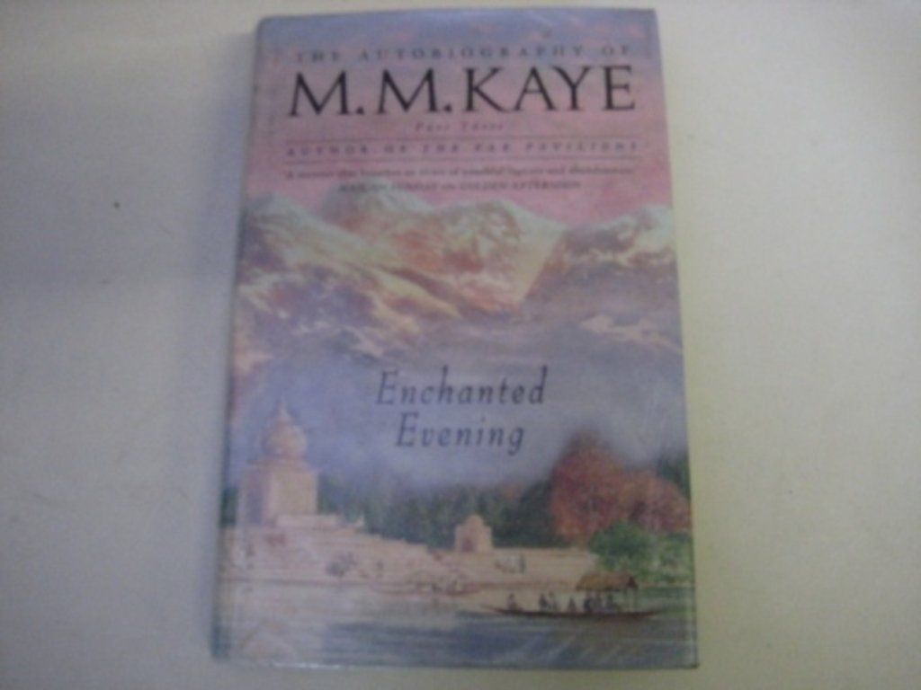 Enchanted Evening: Being the Third Part of 'Share of Summer', Her Autobiography book