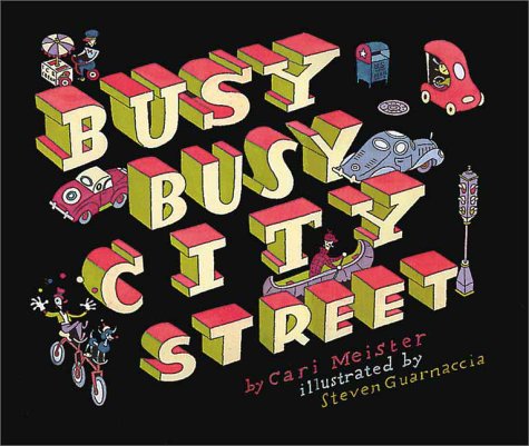 Busy Busy, City Street Parents & Children