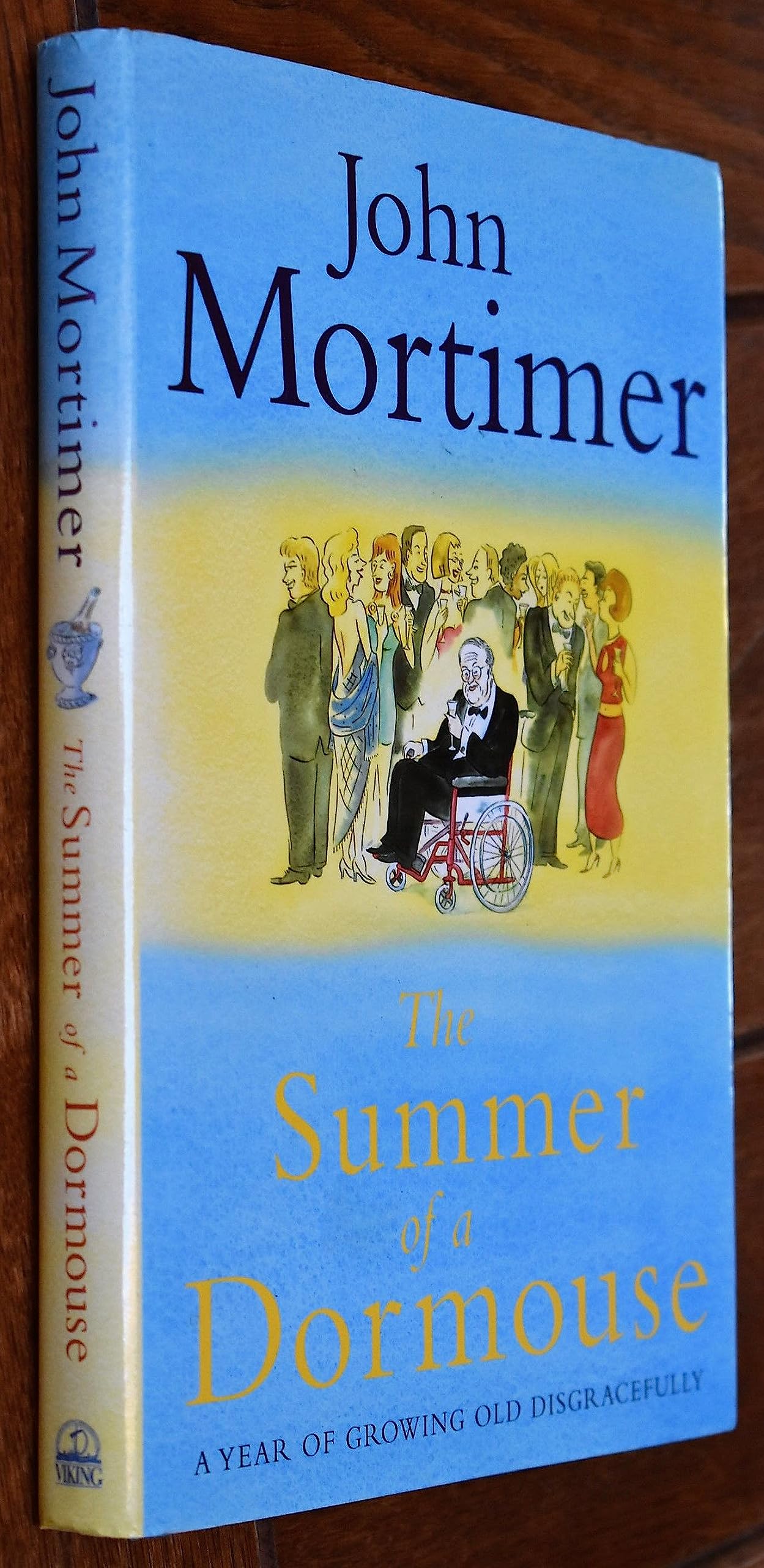 The Summer of a Dormouse: A Year of Growing Old Disgracefully book