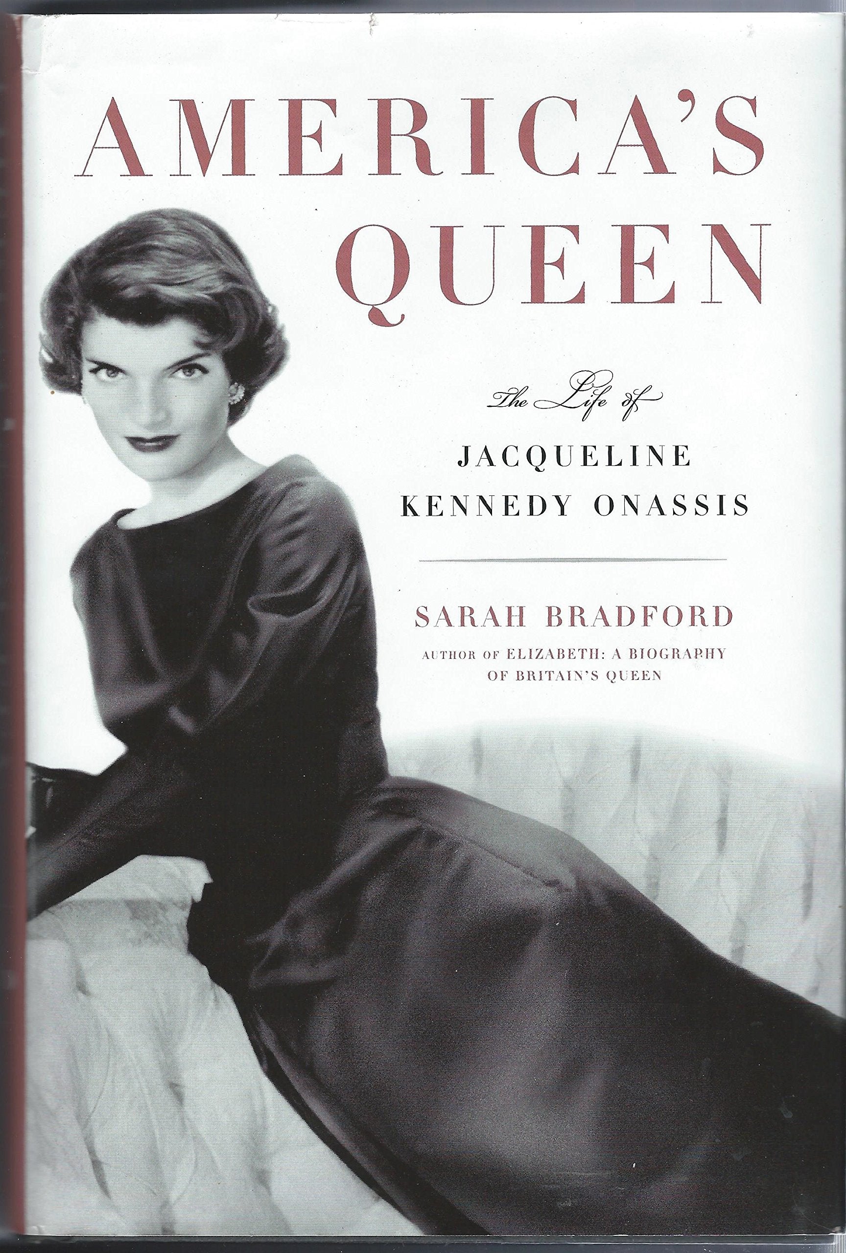America's Queen: The Life of Jacqueline Kennedy Onassis Memories