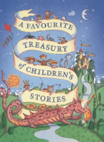 A Favourite Treasury of Children's Stories (Mini) Novels & Short Stories