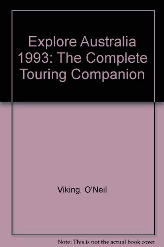 The Complete Touring Companion (Explore Australia 1993) Books