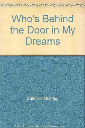 In my Dreams: Who's Behind the Door Series Books