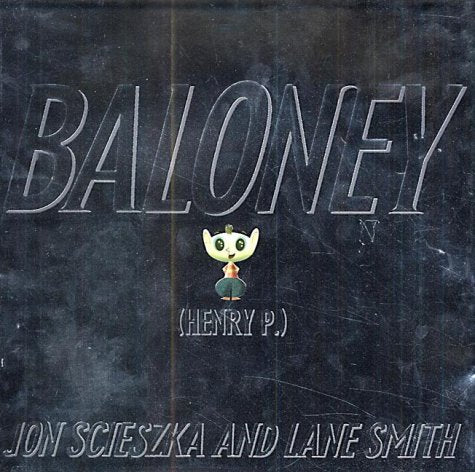 Baloney(Henry P.) (Viking Kestrel picture books) Novels & Short Stories
