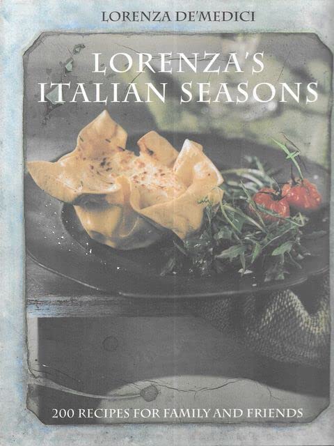 Lorenza De'medici Seasons in Tuscany Books