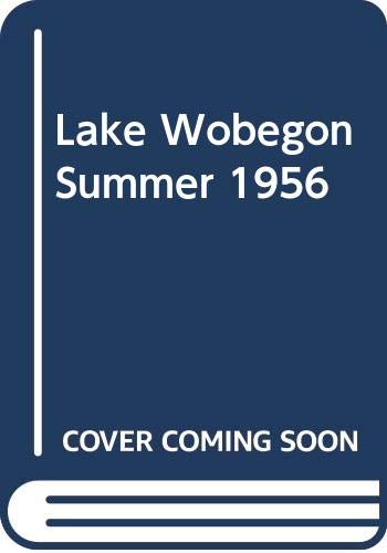 Lake Wobegon Summer 1956 Books