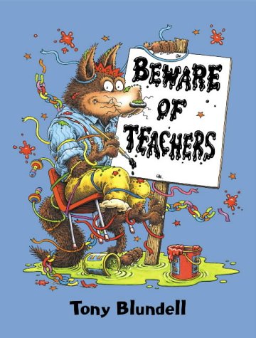 Beware of Teachers (Viking Kestrel picture books) Novels & Short Stories