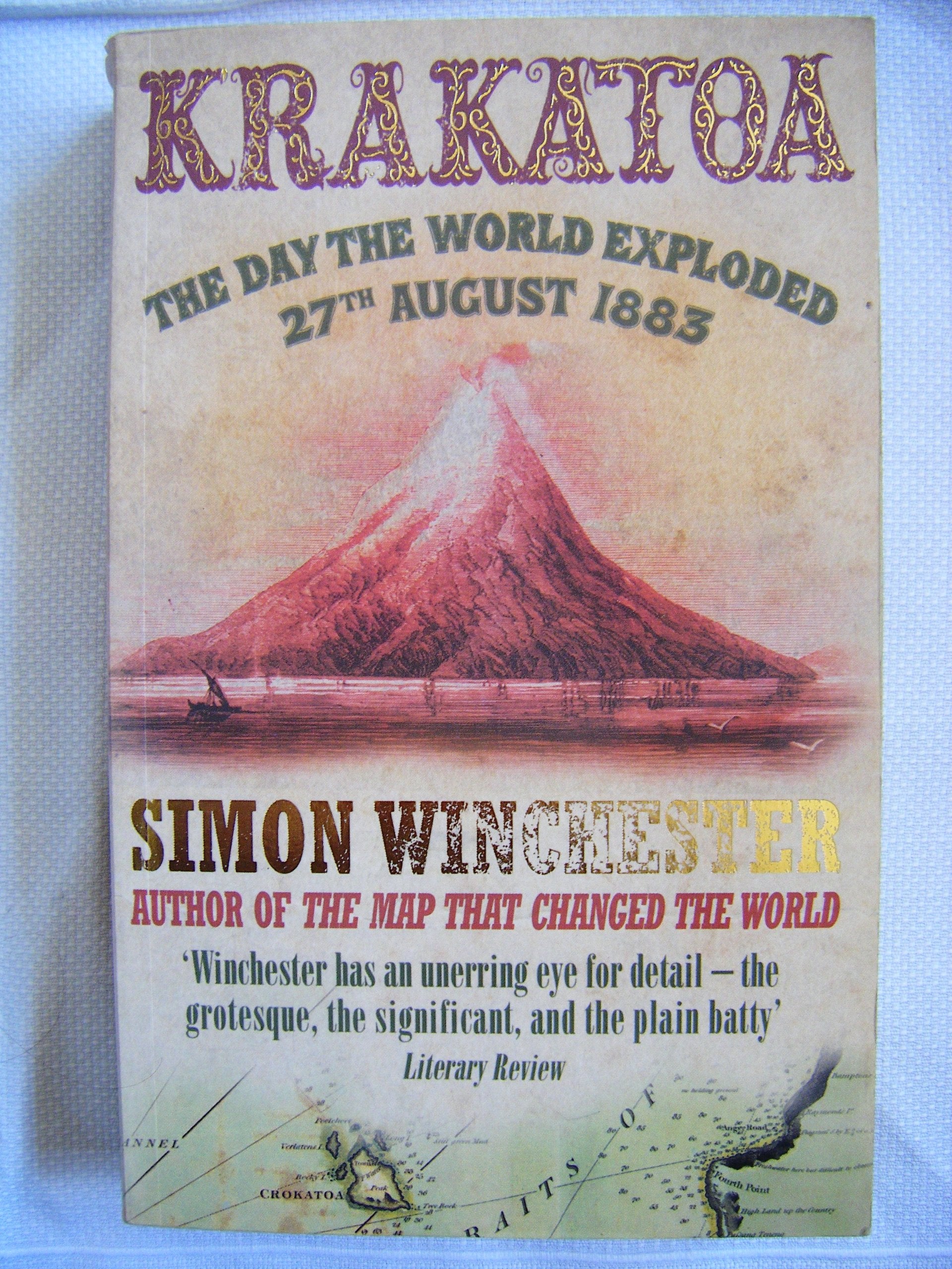 Krakatoa: The Day the World Exploded: The Day the World Exploded, 27 August 1883 Politics & History